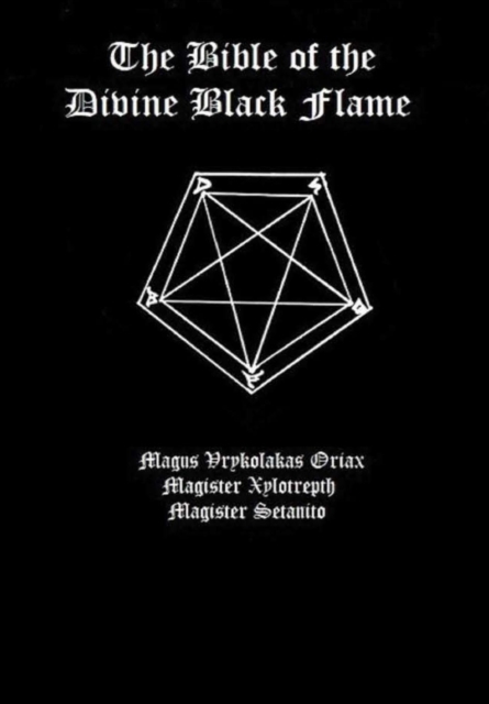 Bible of the Divine Black Flame