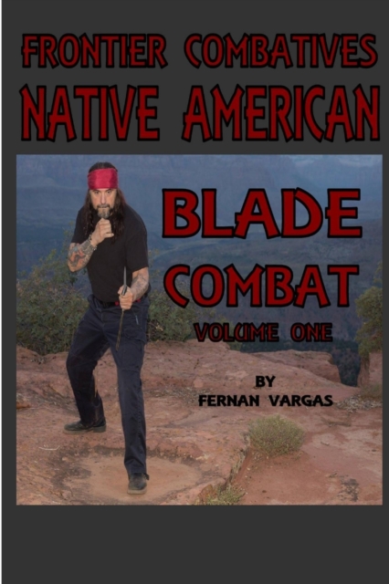 Frontier Combatives Volume One