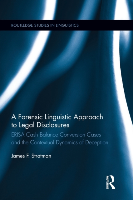 A Forensic Linguistic Approach to Legal Disclosures