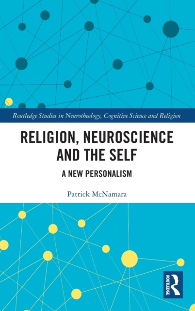 Religion, Neuroscience and the Self