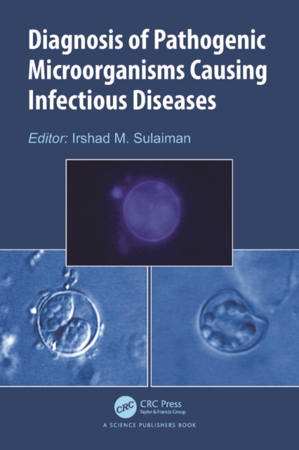 Diagnosis of Pathogenic Microorganisms Causing Infectious Diseases