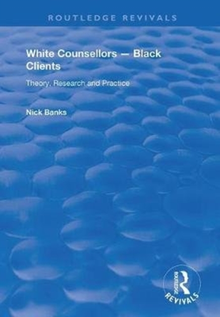 White Counsellors – Black Clients