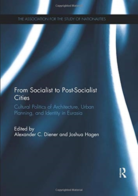 From Socialist to Post-Socialist Cities