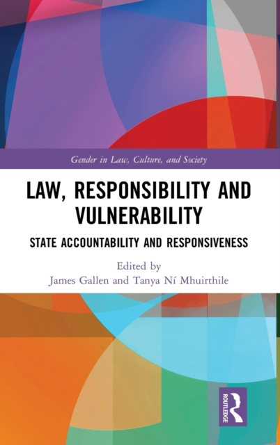 Law, Responsibility and Vulnerability