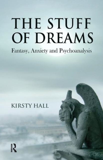 The Stuff of Dreams