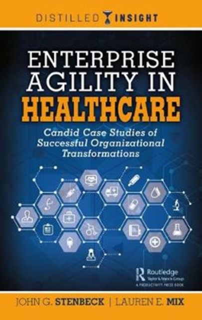 Enterprise Agility in Healthcare