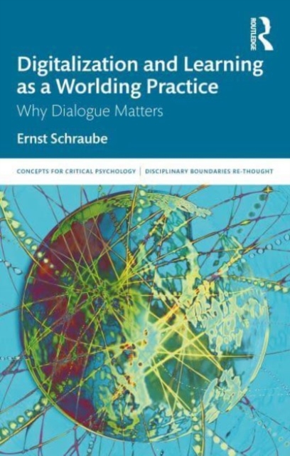 Digitalization and Learning as a Worlding Practice