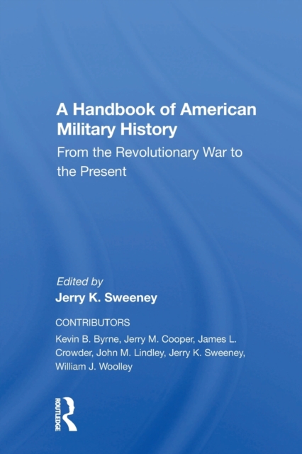 A Handbook Of American Military History