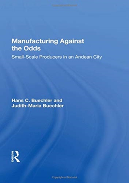 Manufacturing Against The Odds