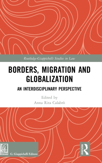Borders, Migration and Globalization