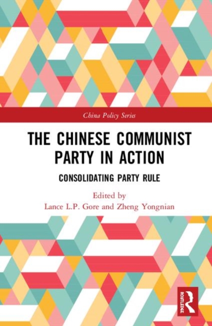 The Chinese Communist Party in Action