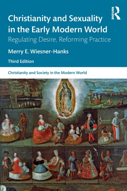 Christianity and Sexuality in the Early Modern World