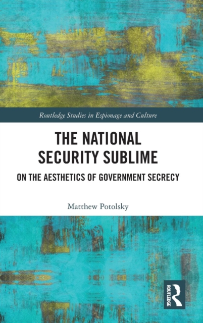 The National Security Sublime