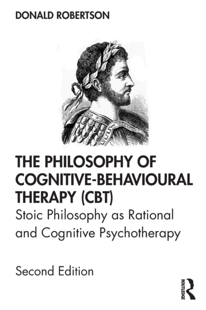 Philosophy of Cognitive-Behavioural Therapy (CBT)