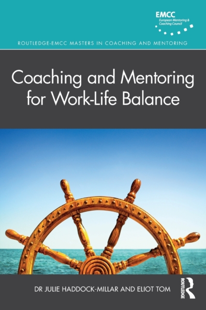 Coaching and Mentoring for Work-Life Balance
