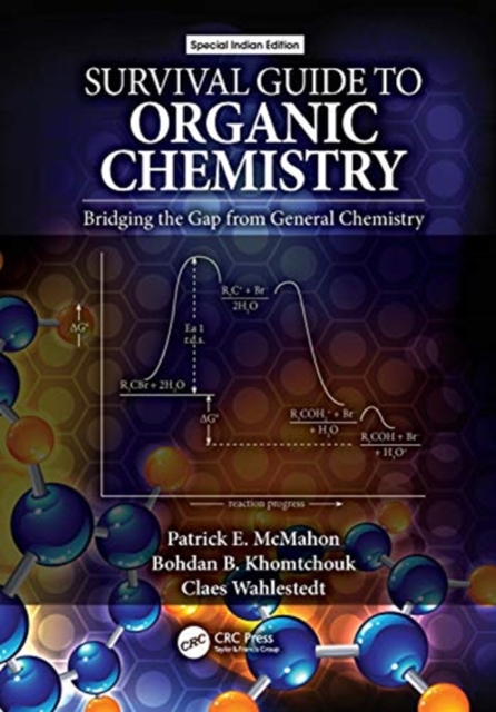 SURVIVAL GUIDE TO ORGANIC CHEMISTRY