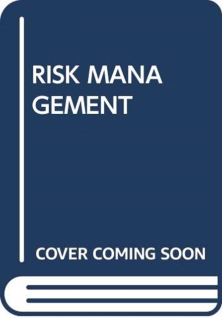 RISK MANAGEMENT