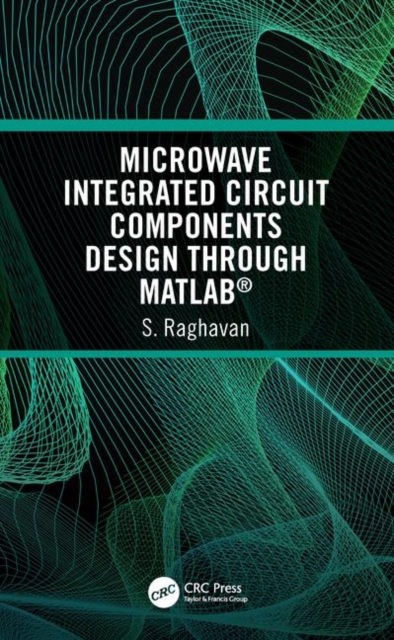 Microwave Integrated Circuit Components Design through MATLAB (R)