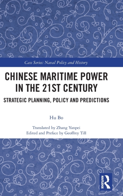 Chinese Maritime Power in the 21st Century
