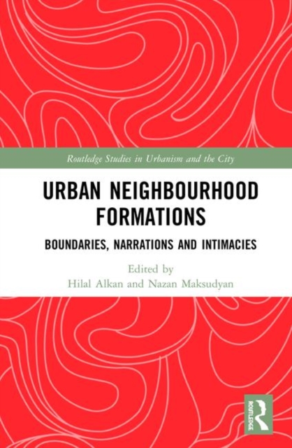 Urban Neighbourhood Formations