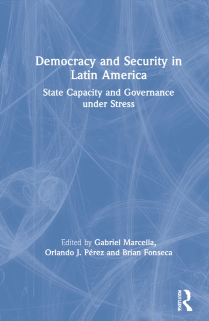Democracy and Security in Latin America