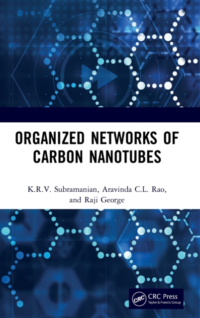 Organized Networks of Carbon Nanotubes