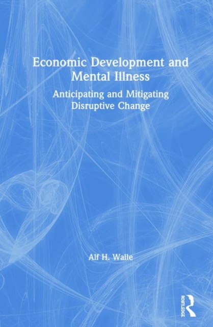 Economic Development and Mental Illness