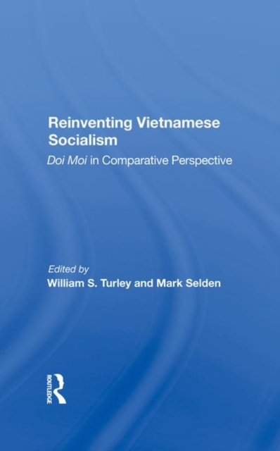 Reinventing Vietnamese Socialism
