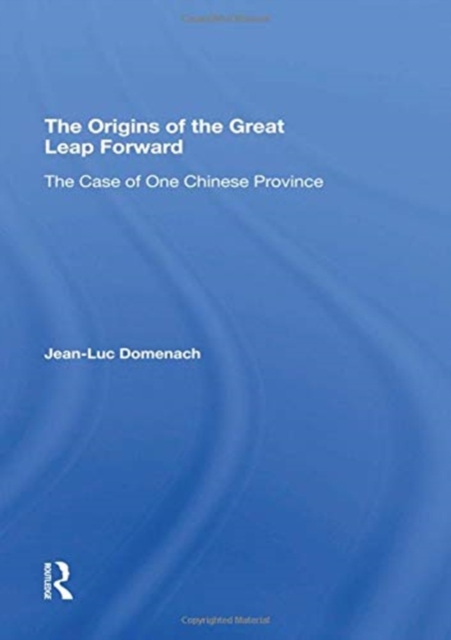 The Origins Of The Great Leap Forward