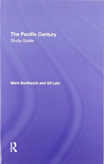 The Pacific Century Study Guide