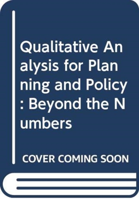 Qualitative Analysis for Planning & Policy