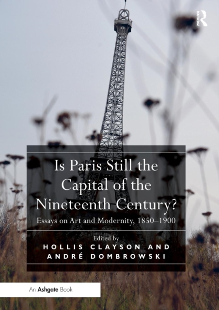 Is Paris Still the Capital of the Nineteenth Century?