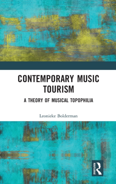 Contemporary Music Tourism