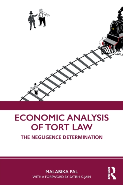 Economic Analysis of Tort Law