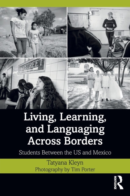 Living, Learning, and Languaging Across Borders