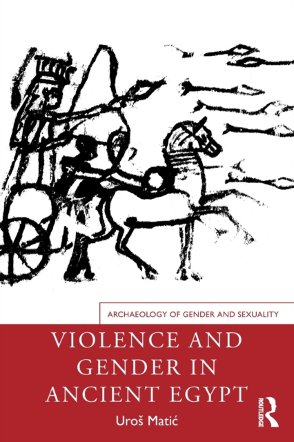 Violence and Gender in Ancient Egypt