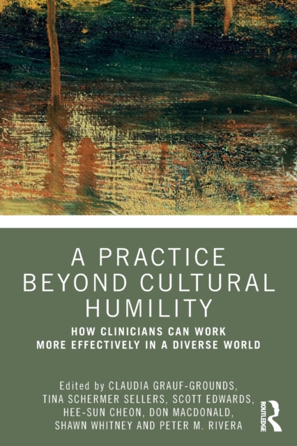 Practice Beyond Cultural Humility