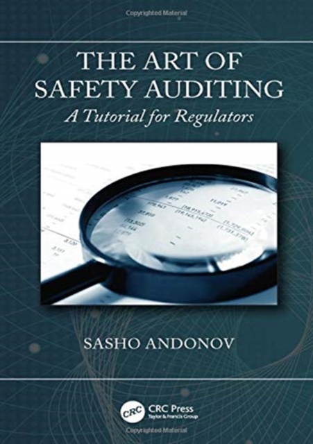 Art of Safety Auditing: A Tutorial for Regulators