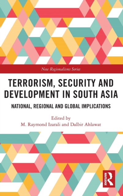 Terrorism, Security and Development in South Asia