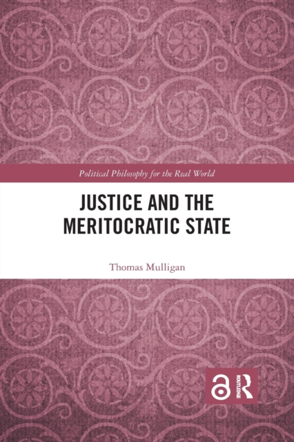Justice and the Meritocratic State