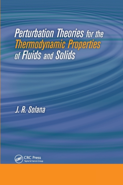 Perturbation Theories for the Thermodynamic Properties of Fluids and Solids