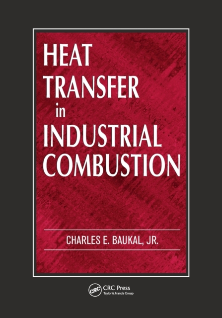 Heat Transfer in Industrial Combustion