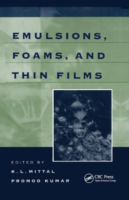 Emulsions, Foams, and Thin Films