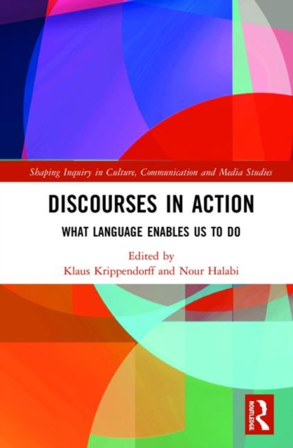 Discourses in Action