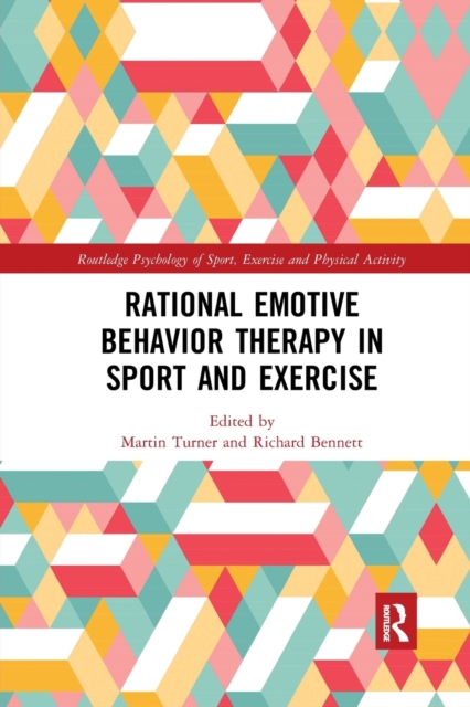 Rational Emotive Behavior Therapy in Sport and Exercise