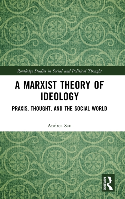 A Marxist Theory of Ideology