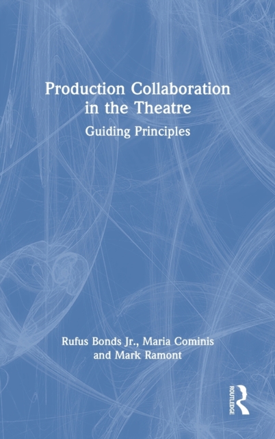 Production Collaboration in the Theatre