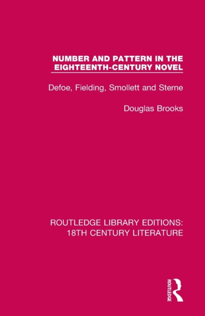 Number and Pattern in the Eighteenth-Century Novel
