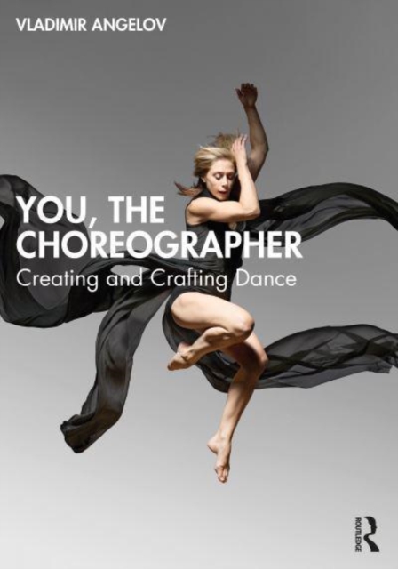 You, the Choreographer