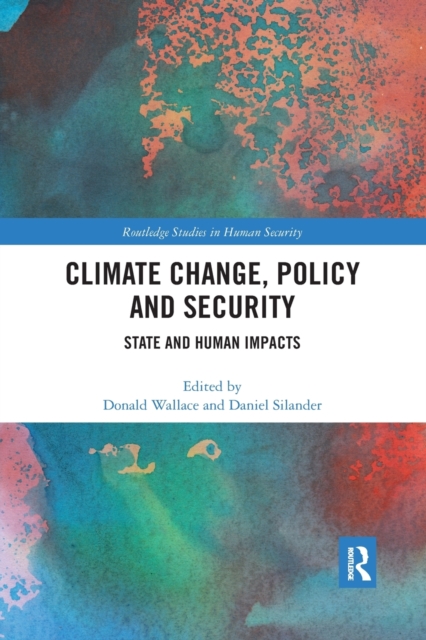 Climate Change, Policy and Security